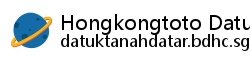 Hongkongtoto Datuk Tanah Datar